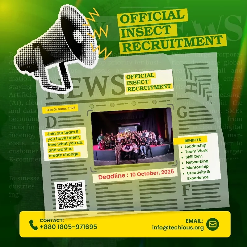 Green and yellow poster headed Official Insect Recruitment, with a megaphone, a newspaper-style layout, a list of benefits, a QR code and the deadline 10 October 2025.